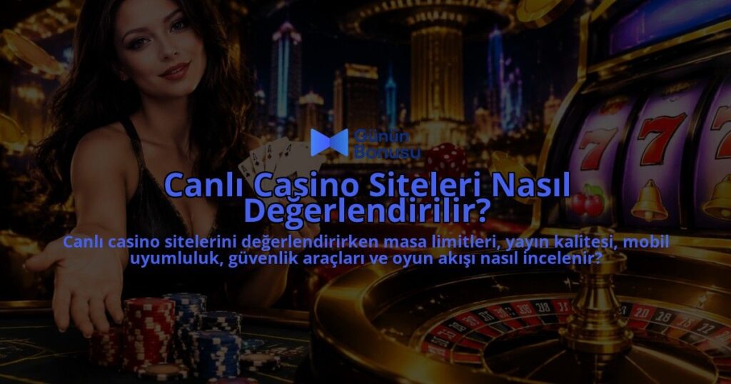 Canli-Casino-Siteleri-Nasil-Degerlendirilir-overlay-1789773014.jpg