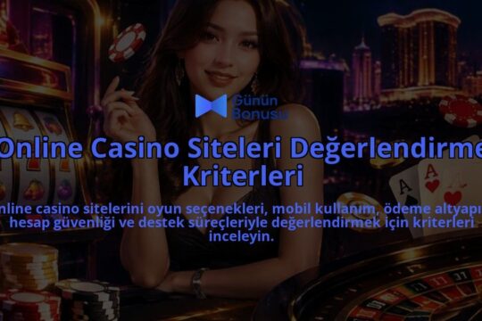 Online-Casino-Siteleri-Degerlendirme-Kriterleri-overlay-1789764429.jpg